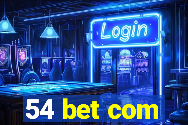 54 bet com